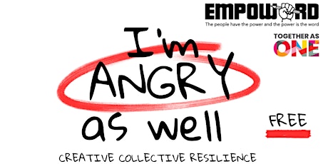 I'm Angry As Well: Creative Collective Resilience