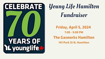 Primaire afbeelding van Young Life Hamilton's Annual Fundraiser
