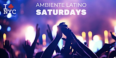 Primaire afbeelding van #1 LATIN PARTY SATURDAYS  | NEW YORK CITY