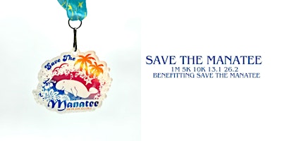 Imagen principal de Save the Manatee 1M 5K 10K 13.1 26.2