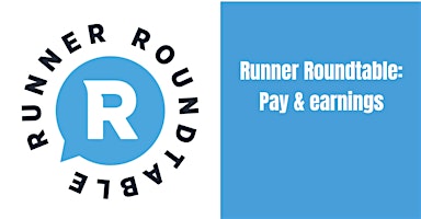 Primaire afbeelding van Runner Roundtable: Pay & Earnings