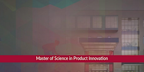 Info Session:  Master of Science in Product Innovation