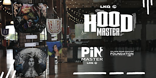 Hauptbild für 2024 - 5th Annual Hood Master & PiN Master Event