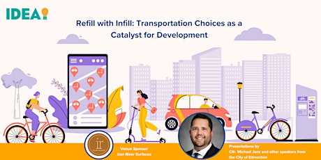 Refill with Infill: Transportation Choices as a Catalyst for Development