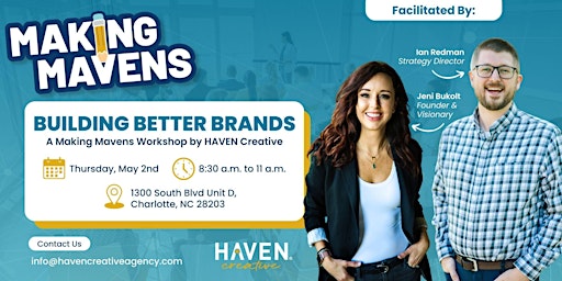 Imagem principal do evento Building Better Brands, A Making Mavens Workshop