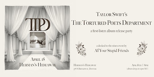 Primaire afbeelding van Taylor Swift's Tortured Poets Department: A First-Listen Album Release Party