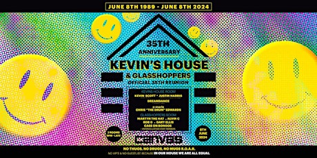 KEVINS HOUSE: 35th Anniversary Reunion