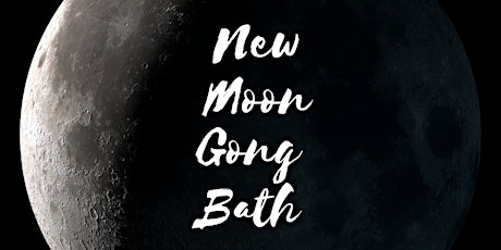 New Moon Gong Bath Meditation