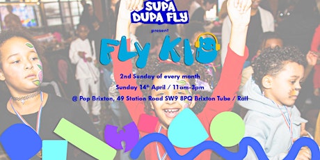 FLY-KID FAMILY RAVE