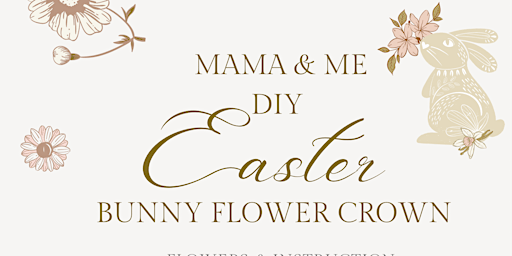 Mama & Me DIY Easter Bunny Flower Crown primary image