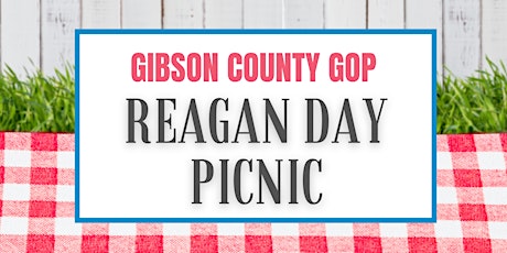 Gibson County GOP Reagan Day Picnic