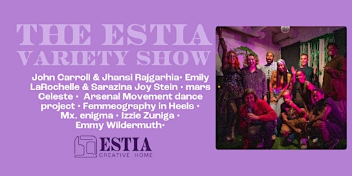 Primaire afbeelding van The ESTIA Variety Show-April 5th!