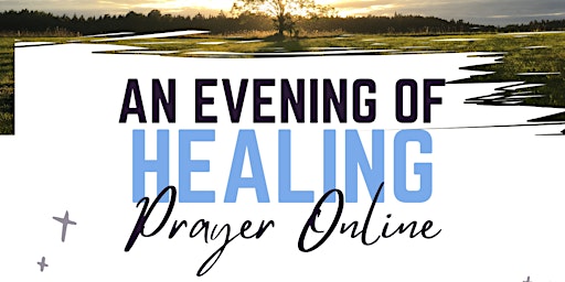 An Evening of Healing Prayer primary image