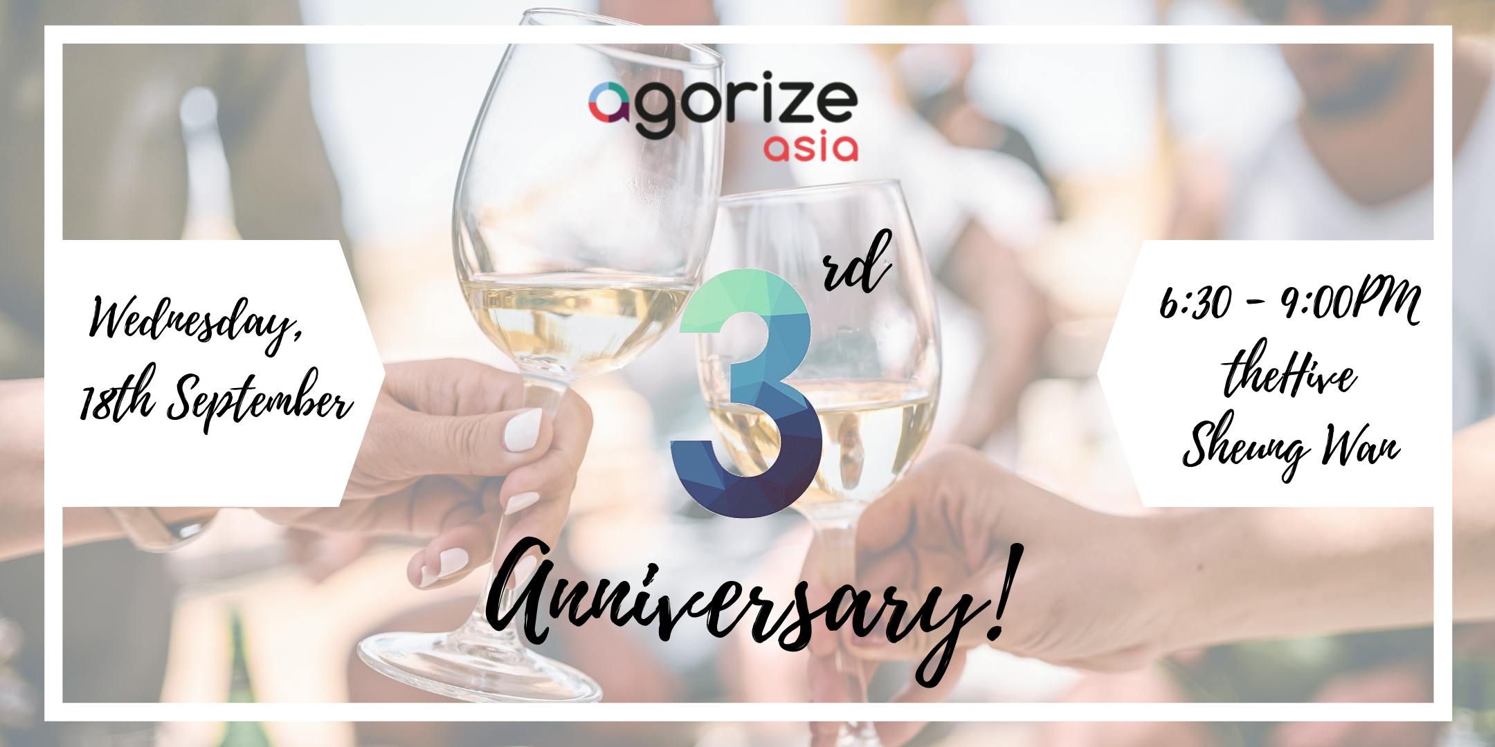AGORIZE ASIA 3rd Anniversary!