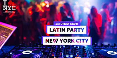 Imagem principal de SATURDAY NIGHT LATIN  PARTY |  NEW YORK CITY COPA