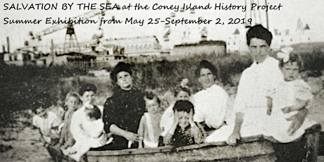 Last Day! Salvation by the Sea Exhibition at the Coney Island History Project