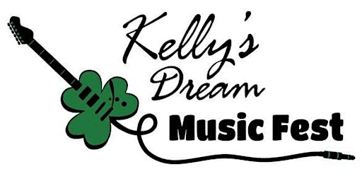 Hauptbild für Kelly's Dream 2024 Music Fest