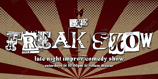 Imagen principal de The Freak Show - Late Night Improv Comedy Show
