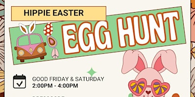 Hauptbild für Hippie Hop Easter Egg Hunt & Market Friday & Saturday!