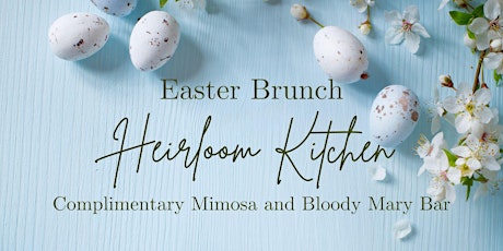 Easter Brunch at Heirloom Kitchen inside Hilton Rockwall