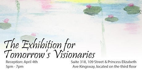 Exhibition for Tomorrow's Visionaries