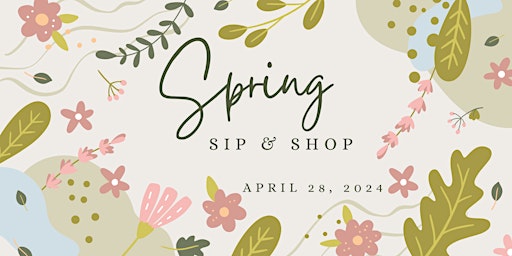 Imagem principal do evento Spring Sip and Shop Continued