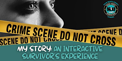 Imagem principal do evento My Story: An Interactive Survivor's Experience