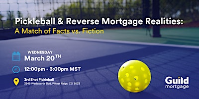 Hauptbild für Pickleball & Reverse Mortgage Realities: A Match of Facts verses Fiction