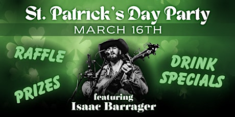 St. Patrick's Day Party w/ Isaac Barrager primary image