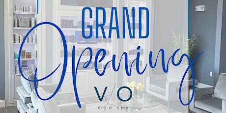 Grand Opening! VIO Med Spa Shrewsbury