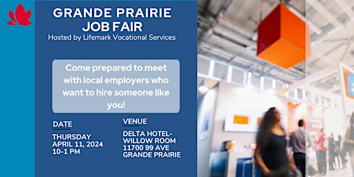 Immagine principale di Grande Prairie Lifemark Multi-Employer Job Fair 