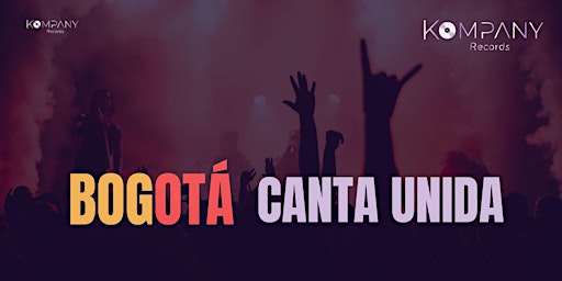 Hauptbild für Evento de clausura - Programa Bogotá Canta Unida 2024
