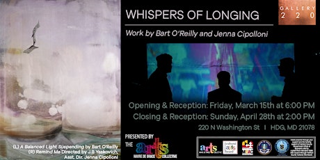 Whispers of Longing: Show Opening & Reception primary image