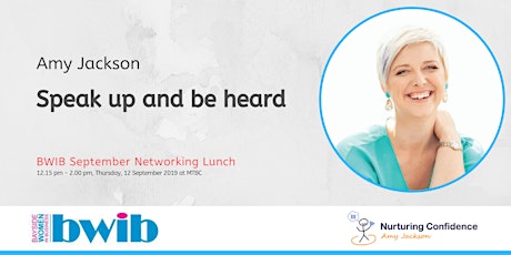 BWIB Networking Lunch - Speak up and be heard primary image