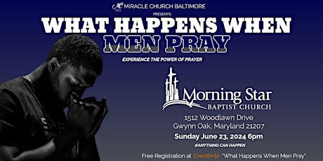 What Happens When Men Pray 2024 - A Night Of Intercession