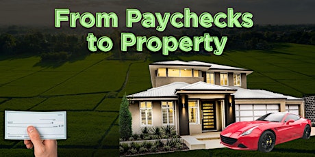 Dallas :Paychecks to Property: Entering the Real Estate Scene ,INtro