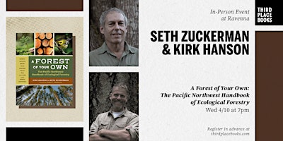 Seth Zuckerman and Kirk Hanson present 'A Forest of Your Own' primary image