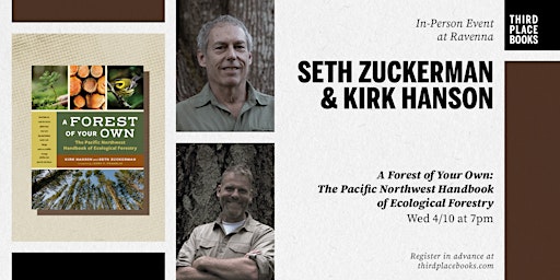 Imagem principal do evento Seth Zuckerman and Kirk Hanson present 'A Forest of Your Own'