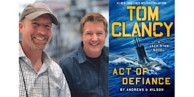 Imagem principal do evento TOM CLANCY ACT OF DEFIANCE Release by Brian Andrews and Jeffrey Wilson