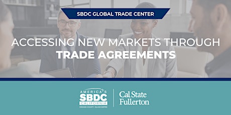 Accessing New Markets Through Trade Agreements