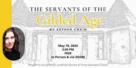 “The Servants of the Gilded Age” by Esther Crain