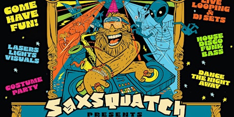 Saxsquatch Presents: Bigfoot Rave primary image