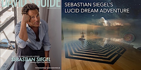 420 Lucid Dream Adventure with Sebastian Siegel