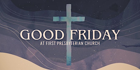 Good Friday Worship Service