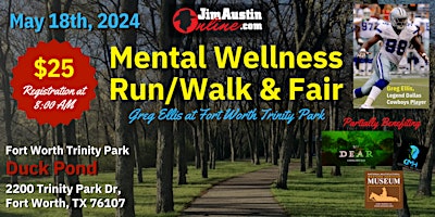 Primaire afbeelding van Mental Wellness Walkathon: Greg Ellis at FW Trinity Duck Pond (Vendors)