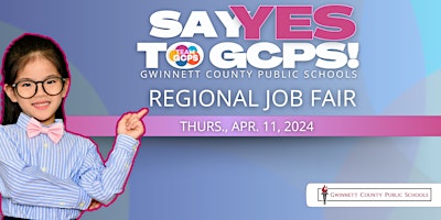 Image principale de GCPS Regional Job Fair – Teachers and Paraprofessionals - Apr. 11