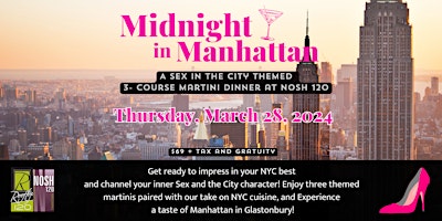 A Sex in the City themed 3 Course Martini Dinner primary image