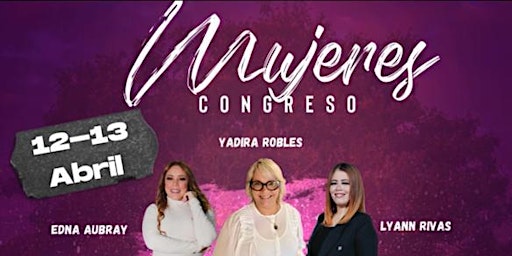 Imagem principal do evento Congreso de Mujeres: Como Antorcha, Levántate Mujer