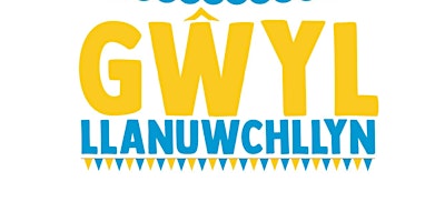 Imagem principal do evento Gig Nos Gŵyl Llanuwchllyn