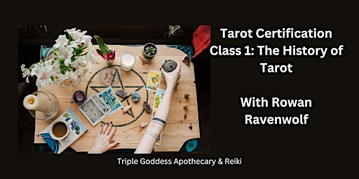 Tarot Certification Class 1: The History of Tarot (1 class out of 17) primary image